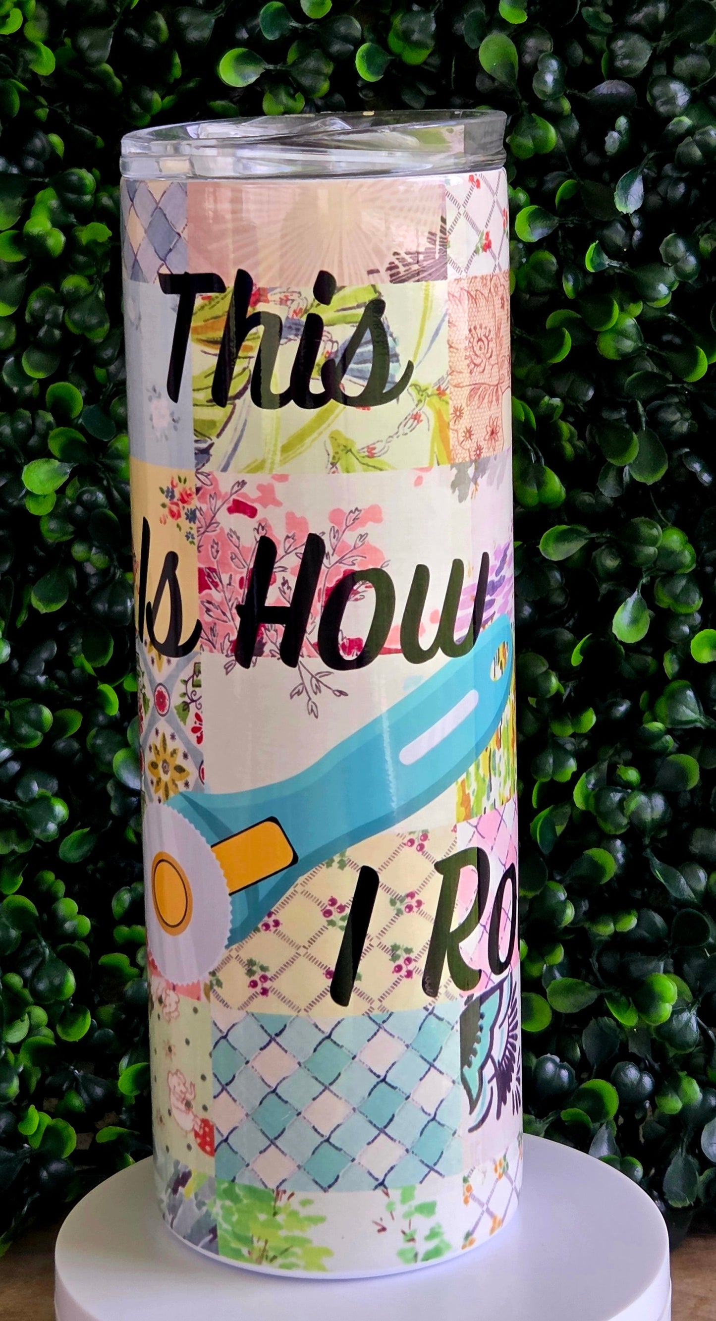 20oz Stainless Steel Tumbler – "This is How I Roll" Quilting Design – Clearance Sale Yaizy Boutique