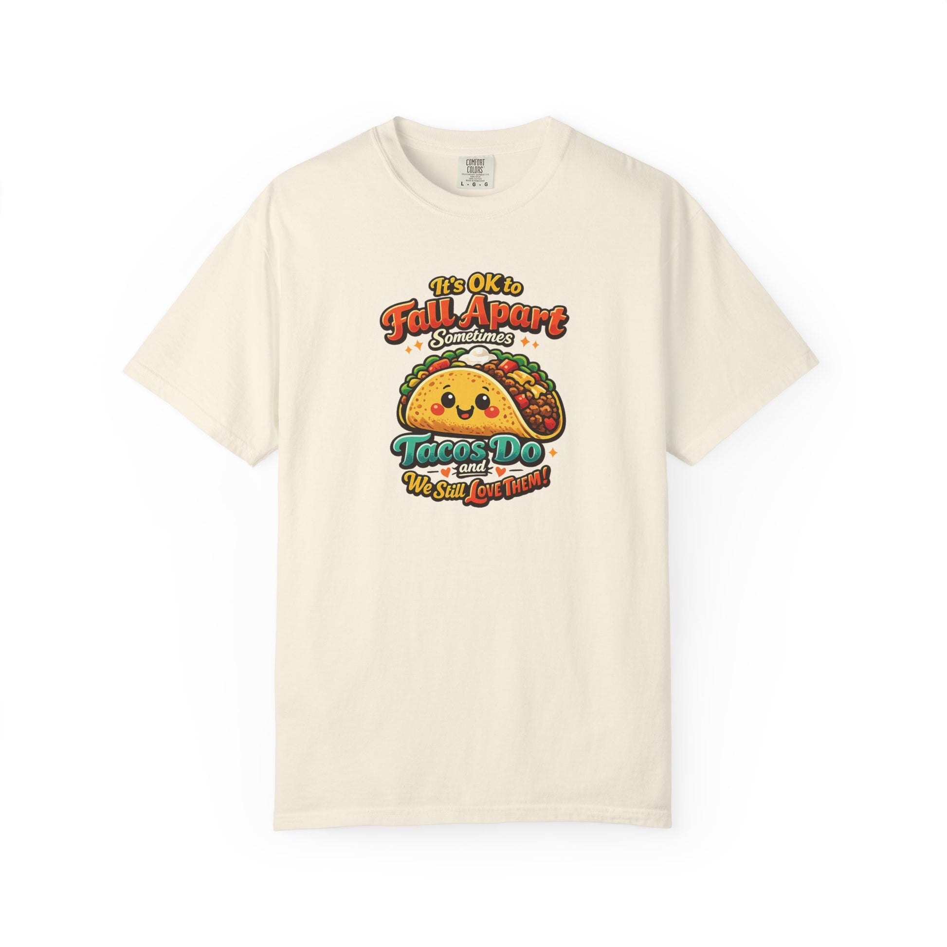 It's OK to Fall Apart" Funny Taco Shirt | Comfort Colors Mental Health Garment-Dyed Tee | Cute Taco Lover Gift Printify