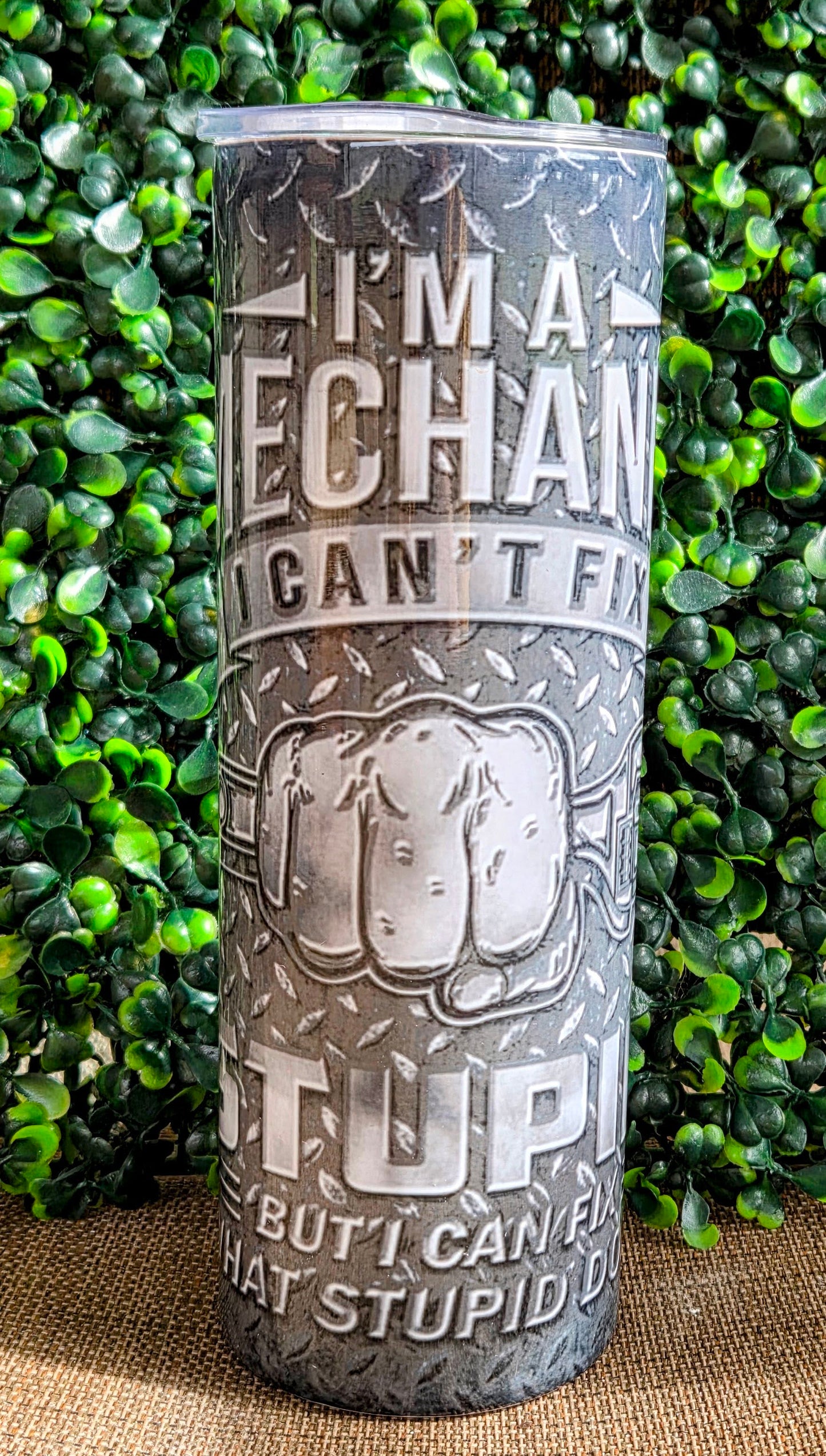 Mechanic Quote 20oz Tumbler – “I’m a Mechanic, I Can’t Fix Stupid” Stainless Steel Cup Yaizy Boutique