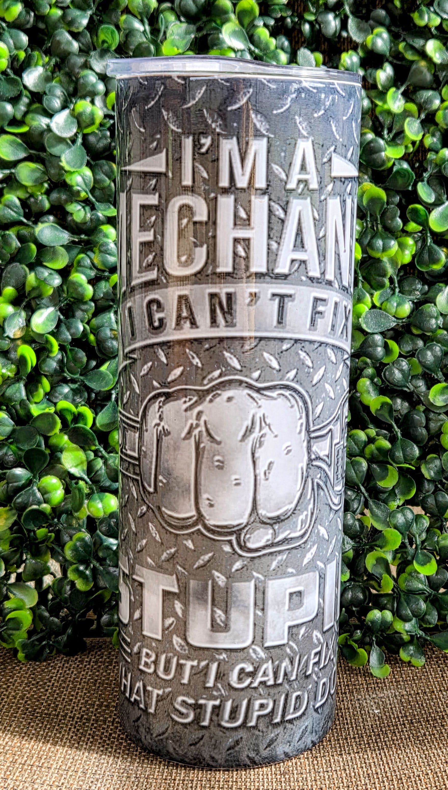 Mechanic Quote 20oz Tumbler – “I’m a Mechanic, I Can’t Fix Stupid” Stainless Steel Cup Yaizy Boutique