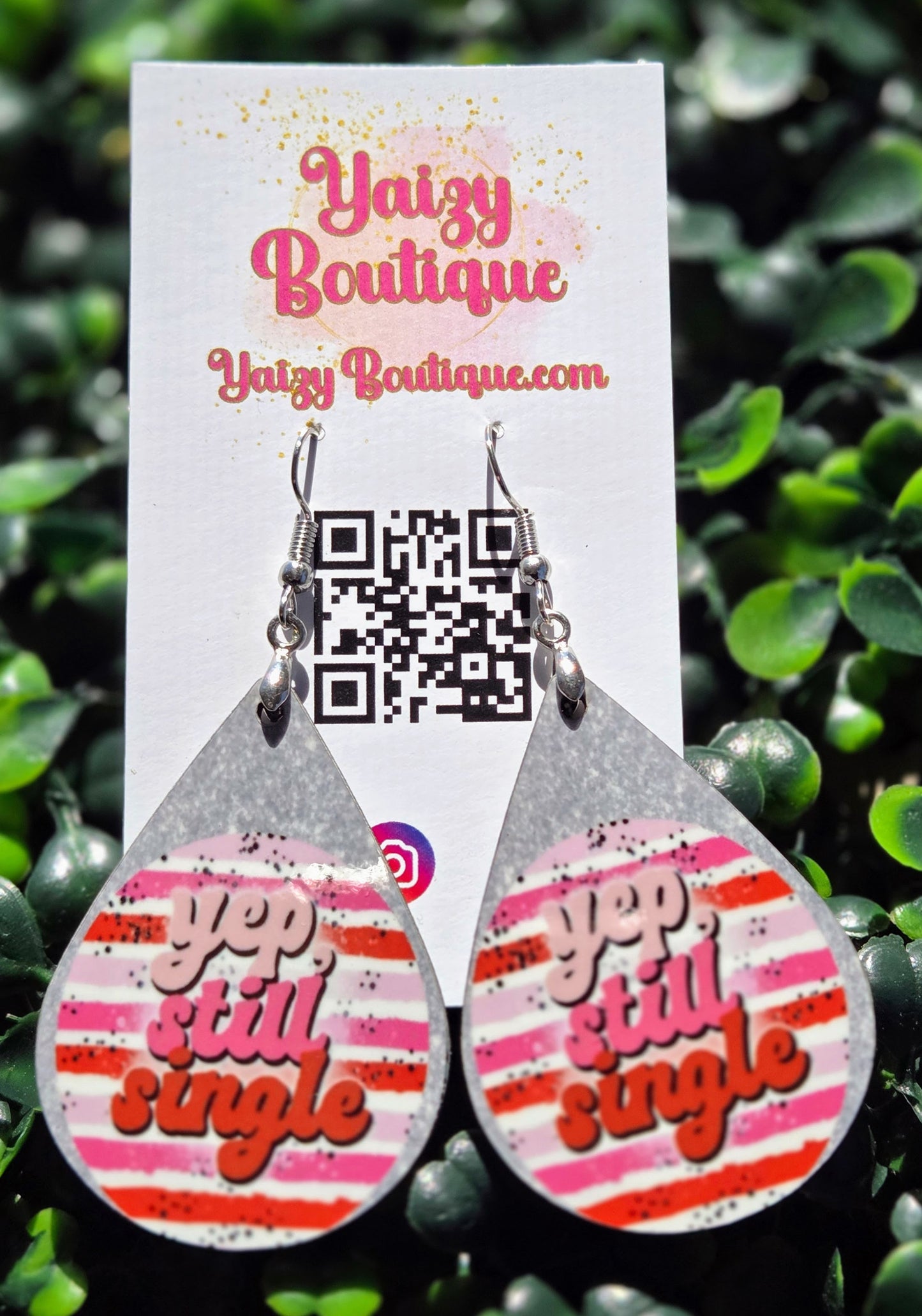 Yep Still Single Valentine Earrings | Funny Anti-Valentine Statement Earrings | Handmade Yaizy Boutique