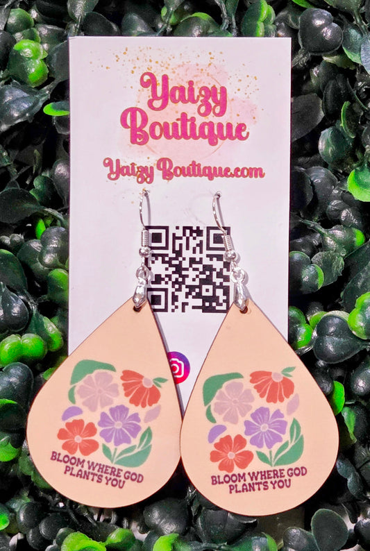 Bloom Where God Plants You Earrings – Christian Floral Teardrop Dangles