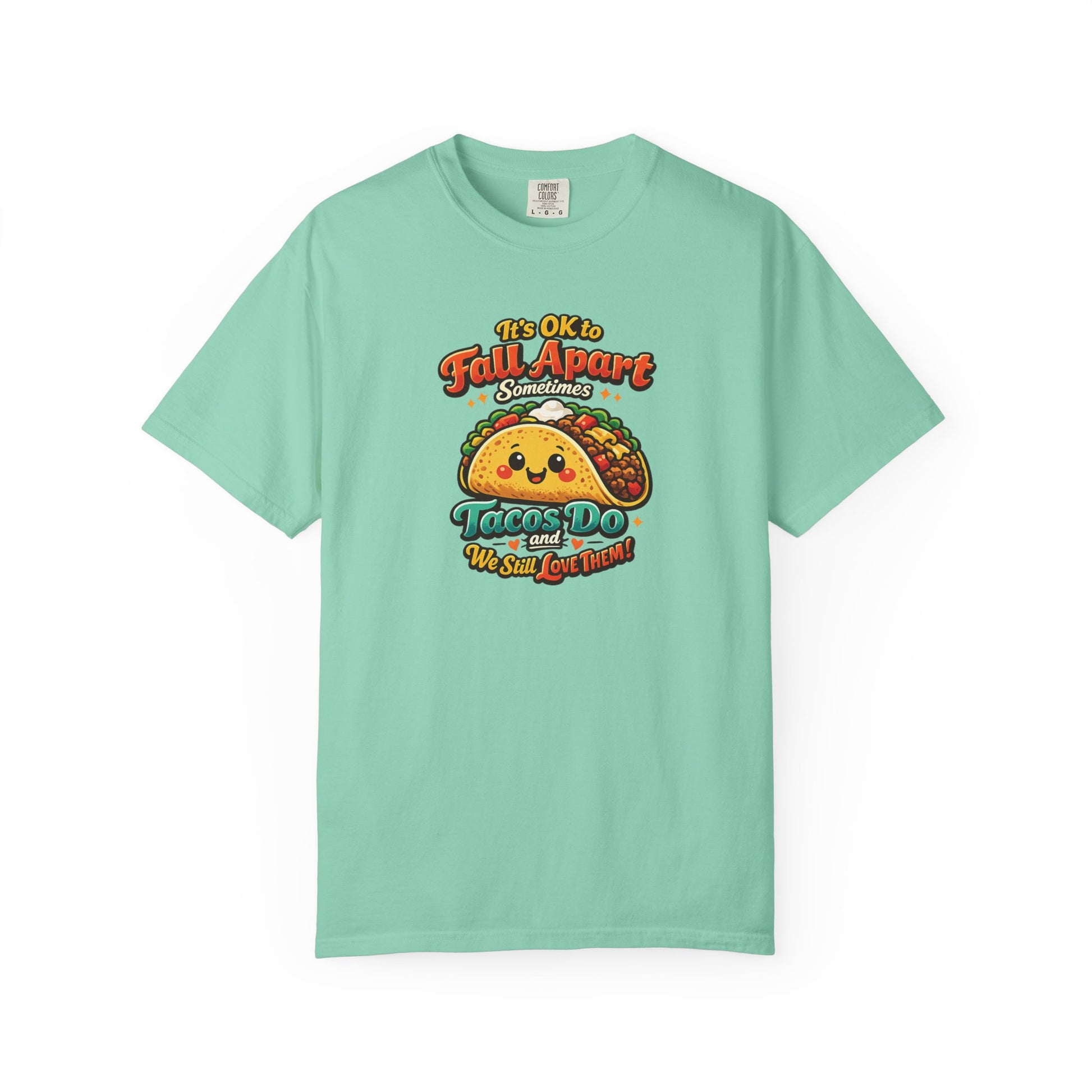 It's OK to Fall Apart" Funny Taco Shirt | Comfort Colors Mental Health Garment-Dyed Tee | Cute Taco Lover Gift Printify