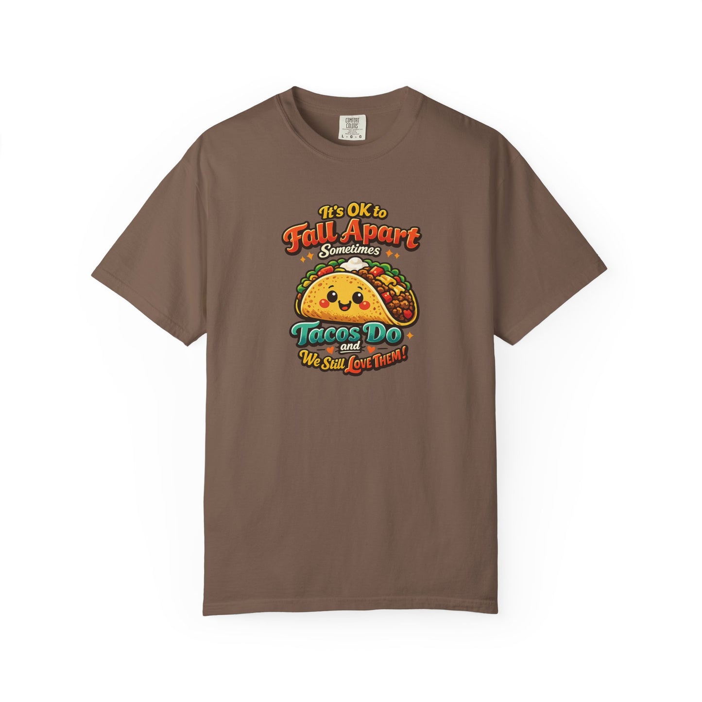 It's OK to Fall Apart" Funny Taco Shirt | Comfort Colors Mental Health Garment-Dyed Tee | Cute Taco Lover Gift Printify