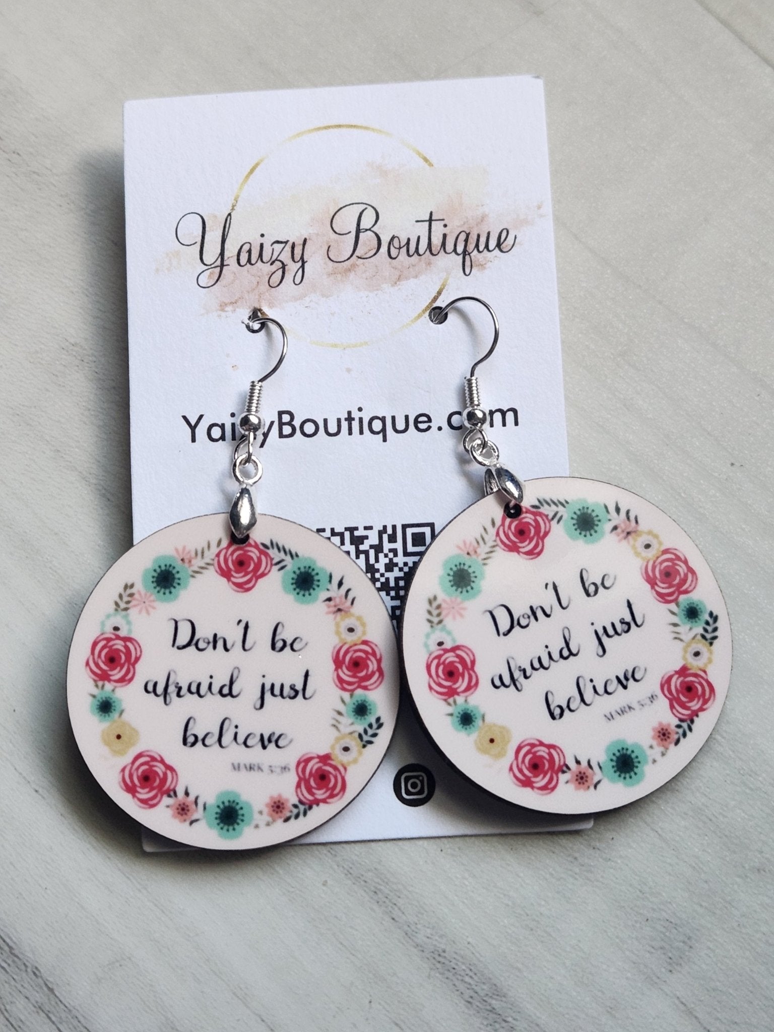 Don't Be Afraid Just Believe Mark 5:36,Handmade Earrings - Yaizy Boutique